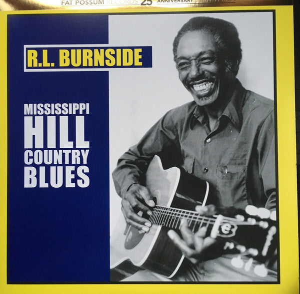 Album art for R.L. Burnside - Mississippi Hill Country Blues