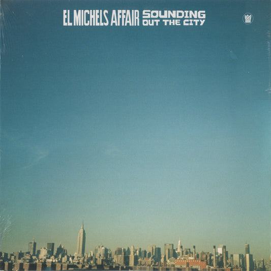 Album art for El Michels Affair - Sounding Out The City