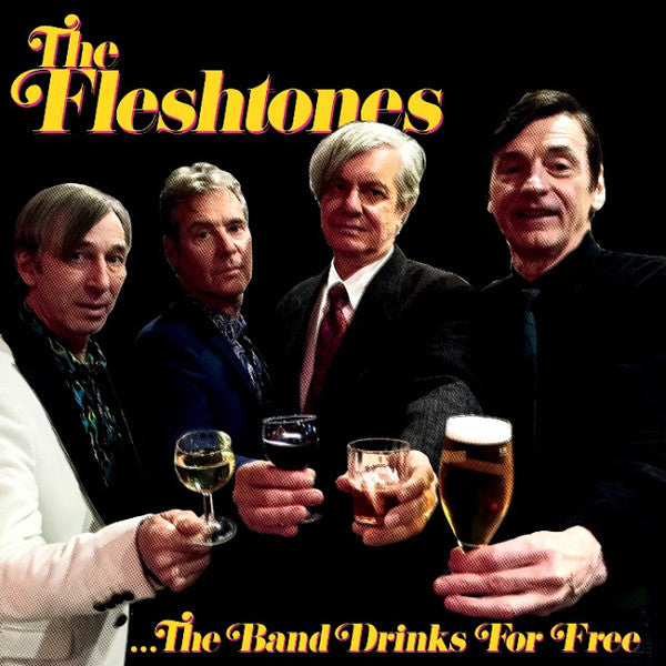 Album art for The Fleshtones - The Band Drinks For Free