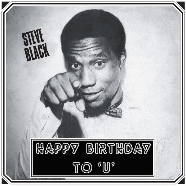 Album art for Steve Dudu Black - Happy Birthday To 'U'