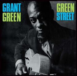 Album art for Grant Green - Green Street