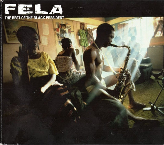 Album art for Fela Kuti - The Best Of The Black President