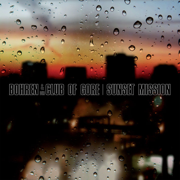 Album art for Bohren & Der Club Of Gore - Sunset Mission