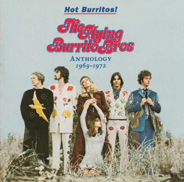 Album art for The Flying Burrito Bros - Hot Burritos! The Flying Burrito Bros Anthology 1969-1972