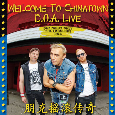 Album art for D.O.A. - Welcome To Chinatown: D.O.A. Live