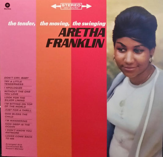 Album art for Aretha Franklin - The Tender, The Moving, The Swinging Aretha Franklin