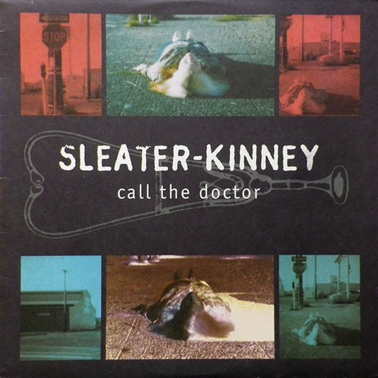 Album art for Sleater-Kinney - Call The Doctor