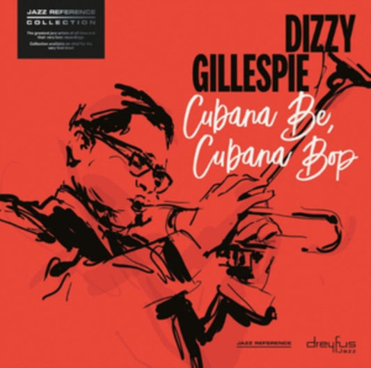 Album art for Dizzy Gillespie - Cubana Be, Cubana Bop