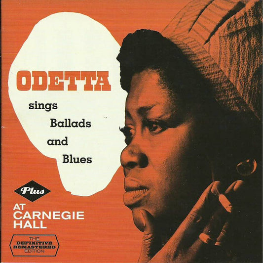 Album art for Odetta - Sings Ballads and Blues Plus At Carnege Hall
