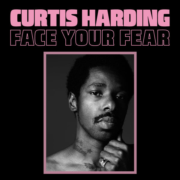 Album art for Curtis Harding - Face Your Fear