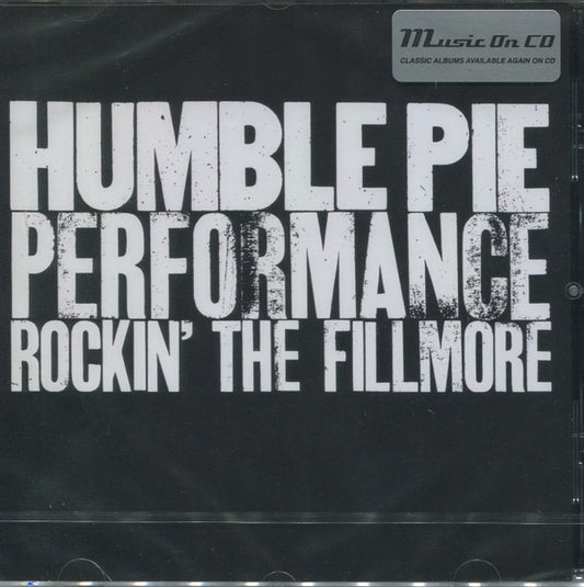 Album art for Humble Pie - Performance - Rockin' The Fillmore