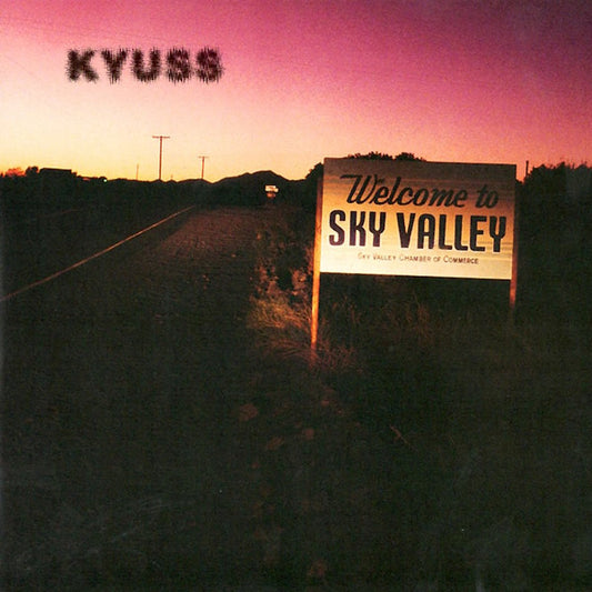 Album art for Kyuss - Welcome To Sky Valley