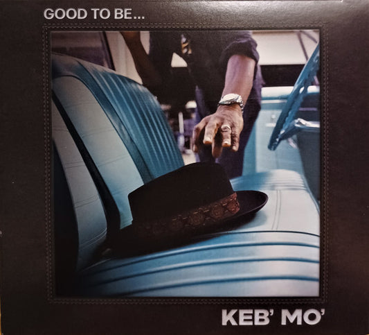 Album art for Keb Mo - Good To Be...