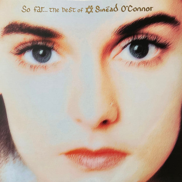 Album art for Sinéad O'Connor - So Far… The Best Of Sinéad O'Connor