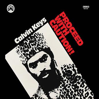 Calvin Keys - Proceed With Caution CD