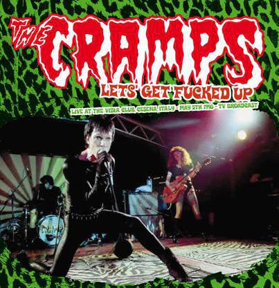 The Cramps - Lets' Get Fucked Up (Live At The Vidia Club, Cesena, Italy - May 5th 1998 - TV Broadcast)