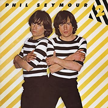 Phil Seymour - 2 CD