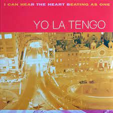 Yo La Tengo - I Can Hear The Heart Beating As One 25th Anniversary Yellow LP